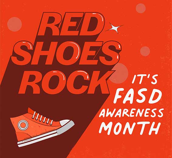 Red Shoes Rock It's FASD Awareness Month